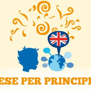Corso di Inglese per principianti. Parte I. [Vigevano]